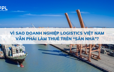 Vì sao doanh nghiệp logistics Việt Nam vẫn phải làm thuê trên “sân nhà”?